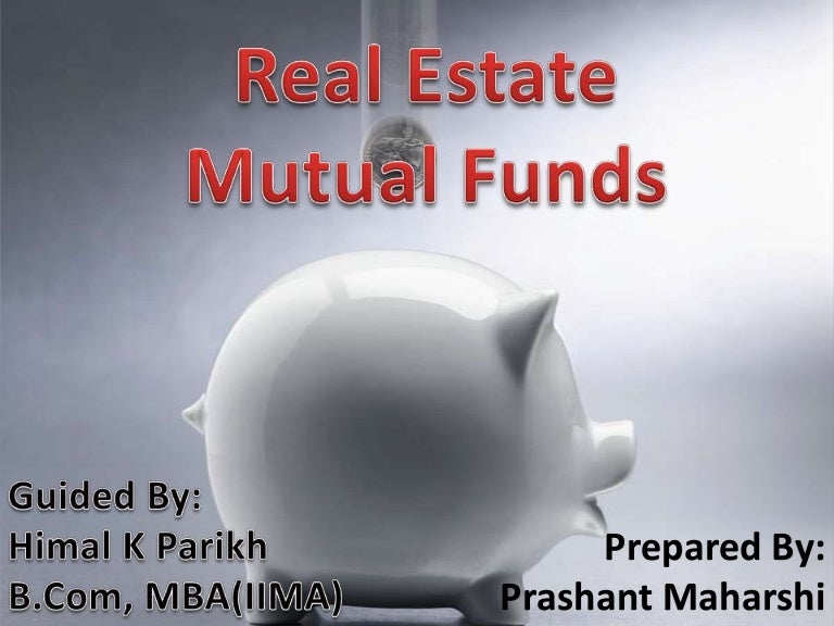 Real estate mutual funds