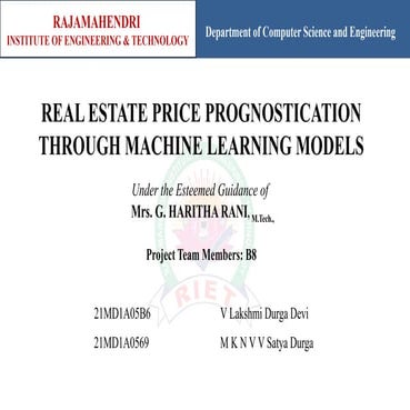 REAL ESTATE PRICE PROGNOSTICATION THROUGH MACHINE LEARNING MODELS.pptx