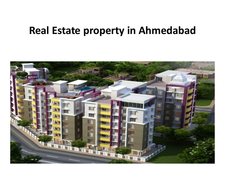 Real estate property in ahmedabad