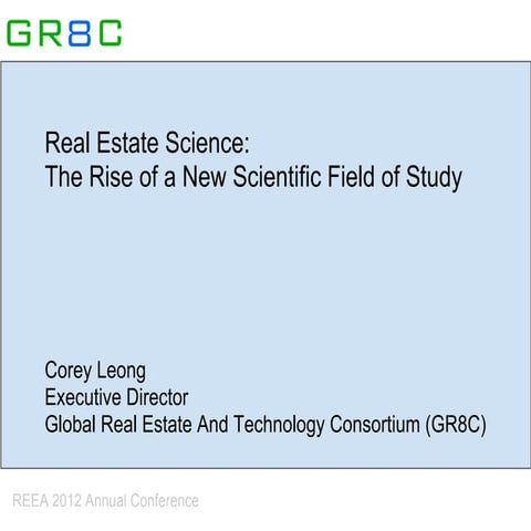 Real Estate Science: The Rise of a New Scientific Field of Study | PDF