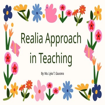Realia Approach in Teaching.pptxdashdgfasDGHASgfdasGHSDGHASdfghasd