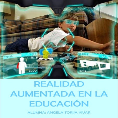 Realidad aumentada.torija vivar ángela