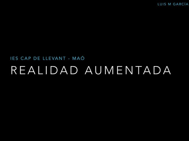 Realidad aumentada - IES Cap de Llevant