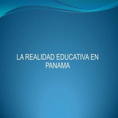 Realidad educativa en panamá