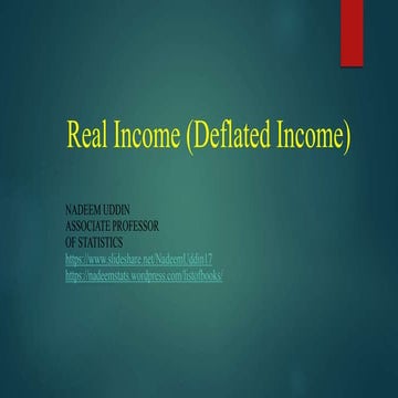 Real income (deflated income) | PPTX
