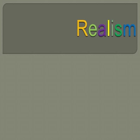 Realism