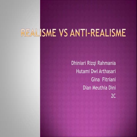 Realism dan Anti-Realism