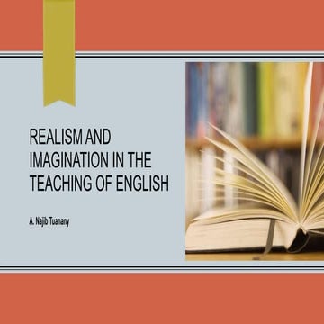 Realism and imagination in the teaching of english