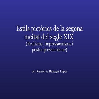 Realisme - Impressionisme