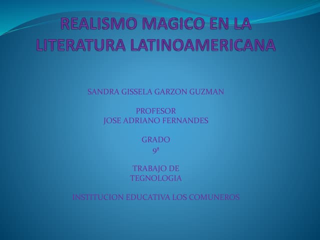 Realismo Magico En La Literatura La...