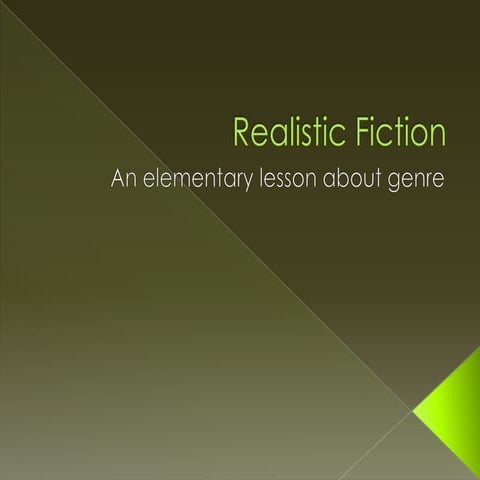 Realistic Fiction