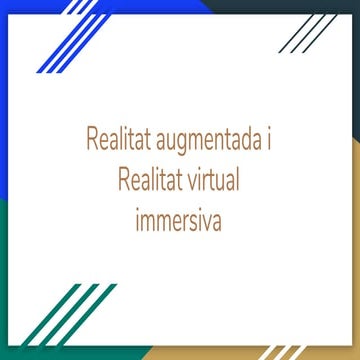 Realitat augmentada i realitat virtual immersiva 