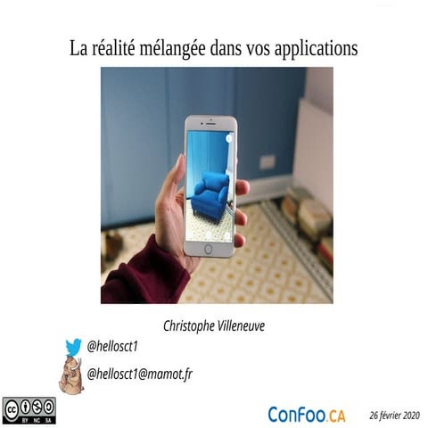 La réalité mélangée dans vos applications