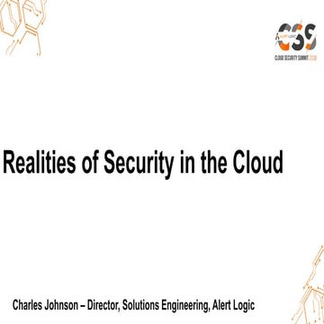 Realities of Security in the Cloud