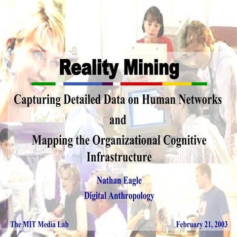 Reality Mining (Nathan Eagle)
