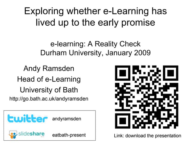 e-learning Reality Check: Keynote Durham University 2009