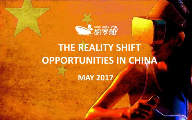 The Reality shift opportunies in China - May 2017 