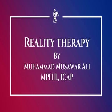 Reality therapy