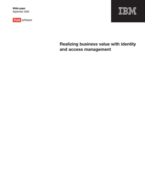Realizing business value with iam