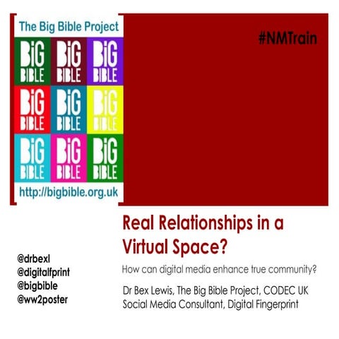 Real relationships in a virtual space (Newcastle)