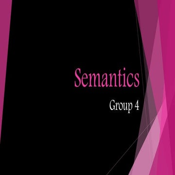Semantics [Report in Language Study]