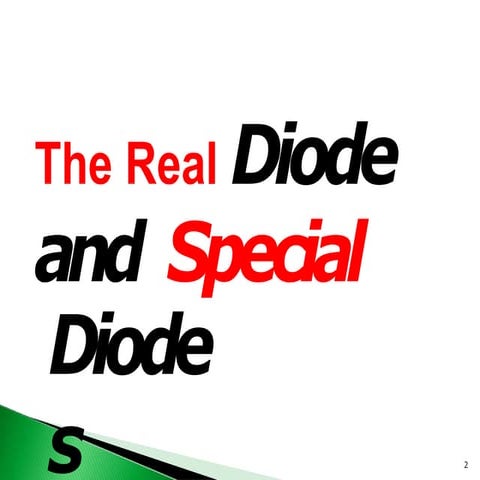 Real&Special Diodeswhatdiodeareanduses.pptx