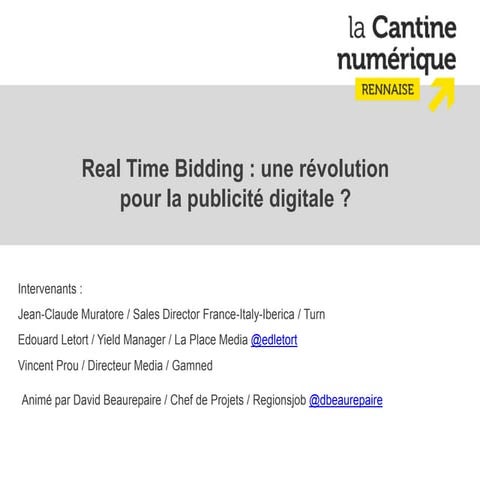 Real time bidding cantine