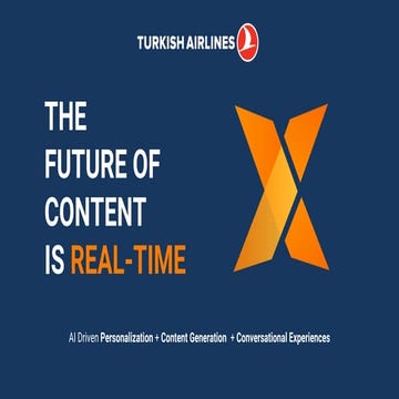 The Future of Content is Real-Time: Leveraging Artificial Intelligence to Del...