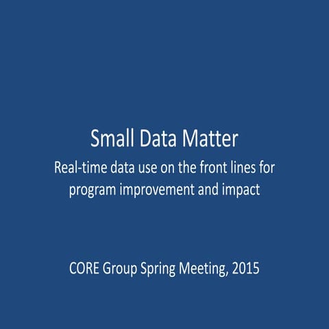 Small Data Matter