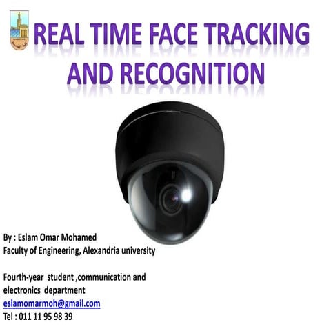 Real time face tracking