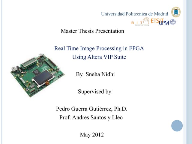 Real time image processing in fpga