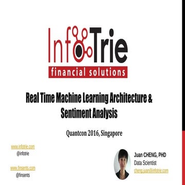 “Real Time Machine Learning Architecture and Sentiment Analysis Applied to Fi...