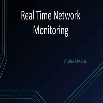 Real time network monitoring