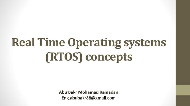 Real time operating systems (rtos) concepts 1