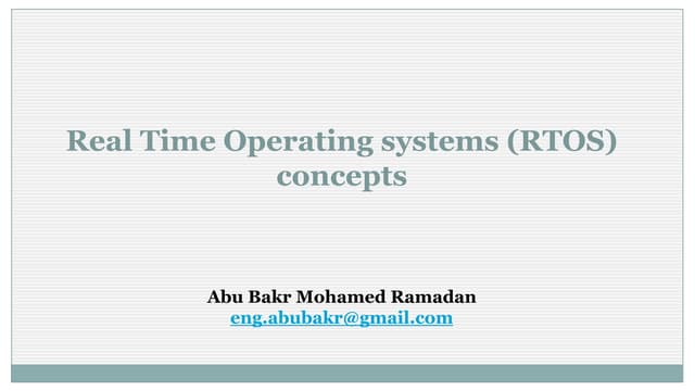 Real time operating systems (rtos) concepts 8