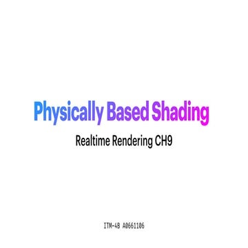 Physically Based Shading - Realtime Rendering CH9