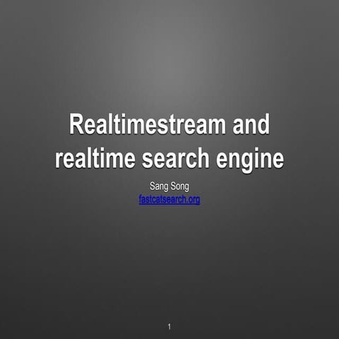 Realtimestream and realtime fastcatsearch