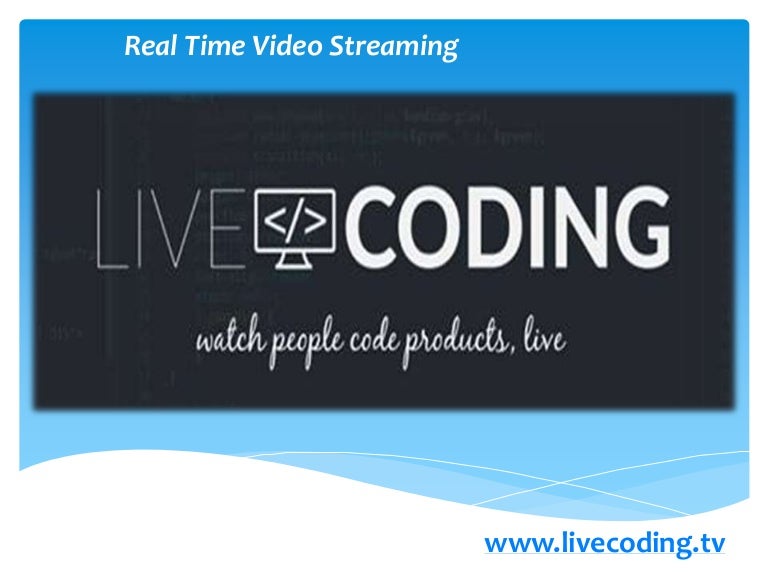 Real Time Video Streaming