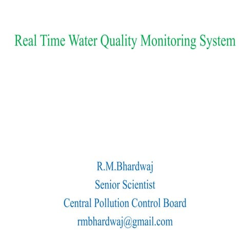 Real time water quality monitoring system in ganga basin