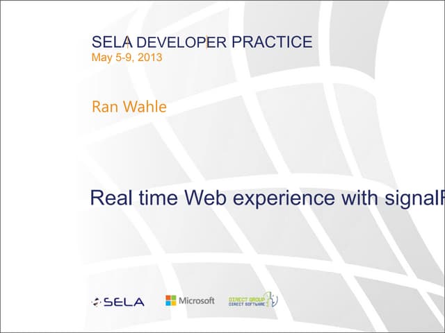 Realtime web experience with signal r