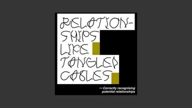 Handbook of Realtionships Like Tangled Cables