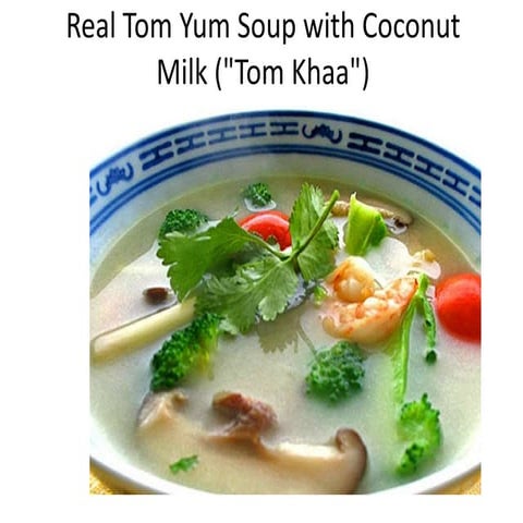 Real tom yum soup with coconut milk