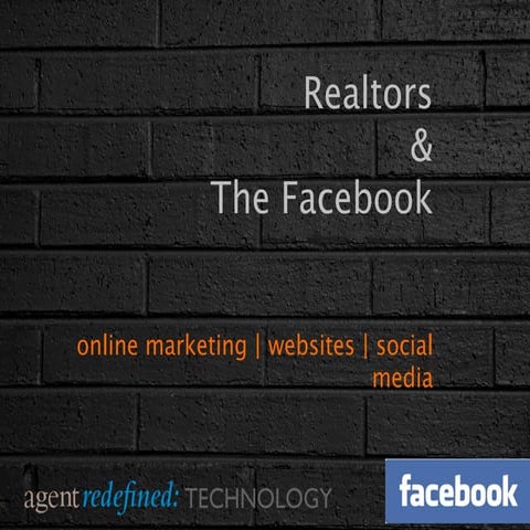 Realtors & The Facebook