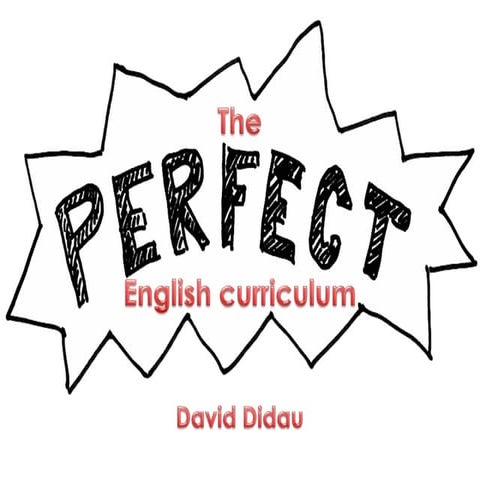 Redesigning the English curriculum