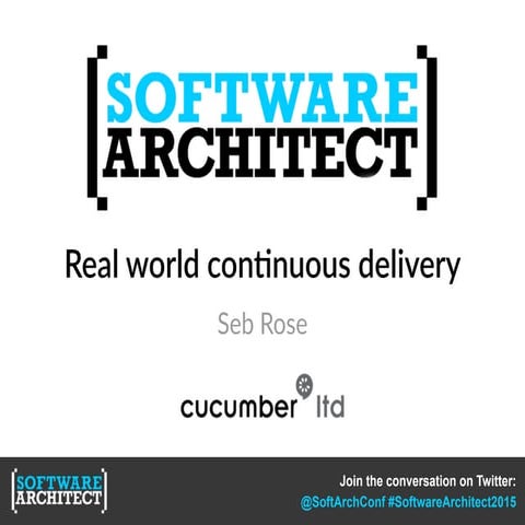 Real world continuous delivery