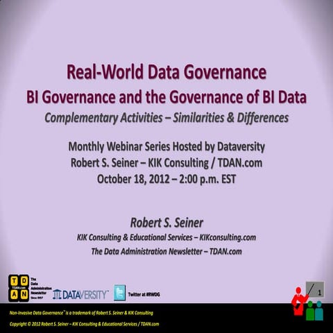 Real-World Data Governance: BI Governance and the Governance of BI Data