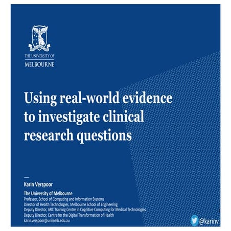 Using real-world evidence to investigate clinical research questions