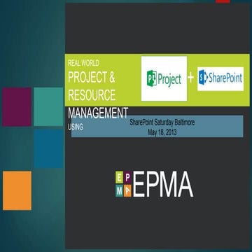 Real World Project And Resource Management With Project And SharePoint 2013 Prasannaadavi Spsb