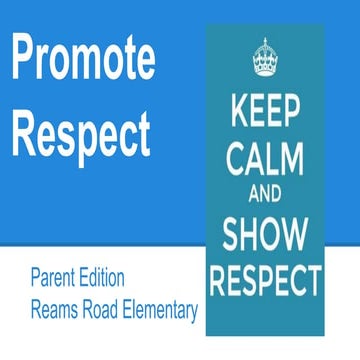 Reams promote respect parent edition
