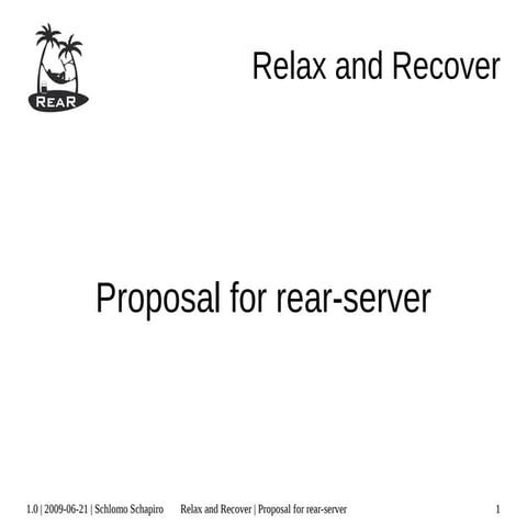 Relax and Recover rear-server Proposal 1.0